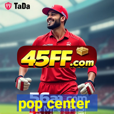 pop center - centro popular de compras
